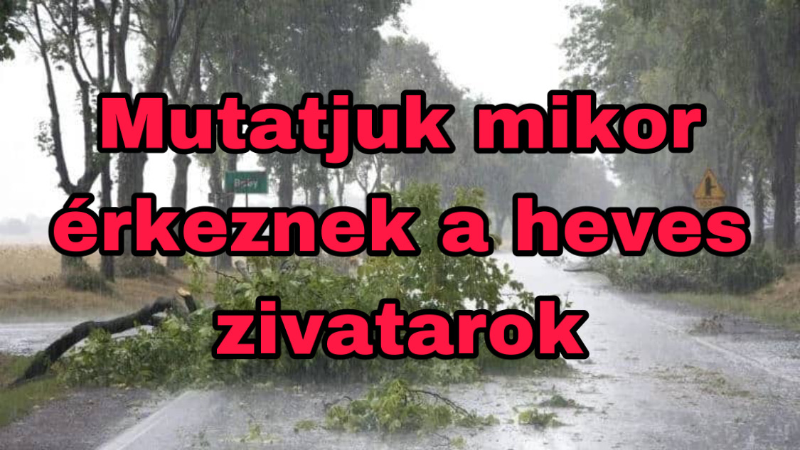 Heves zivatarokkal folytatódik a hét! 9