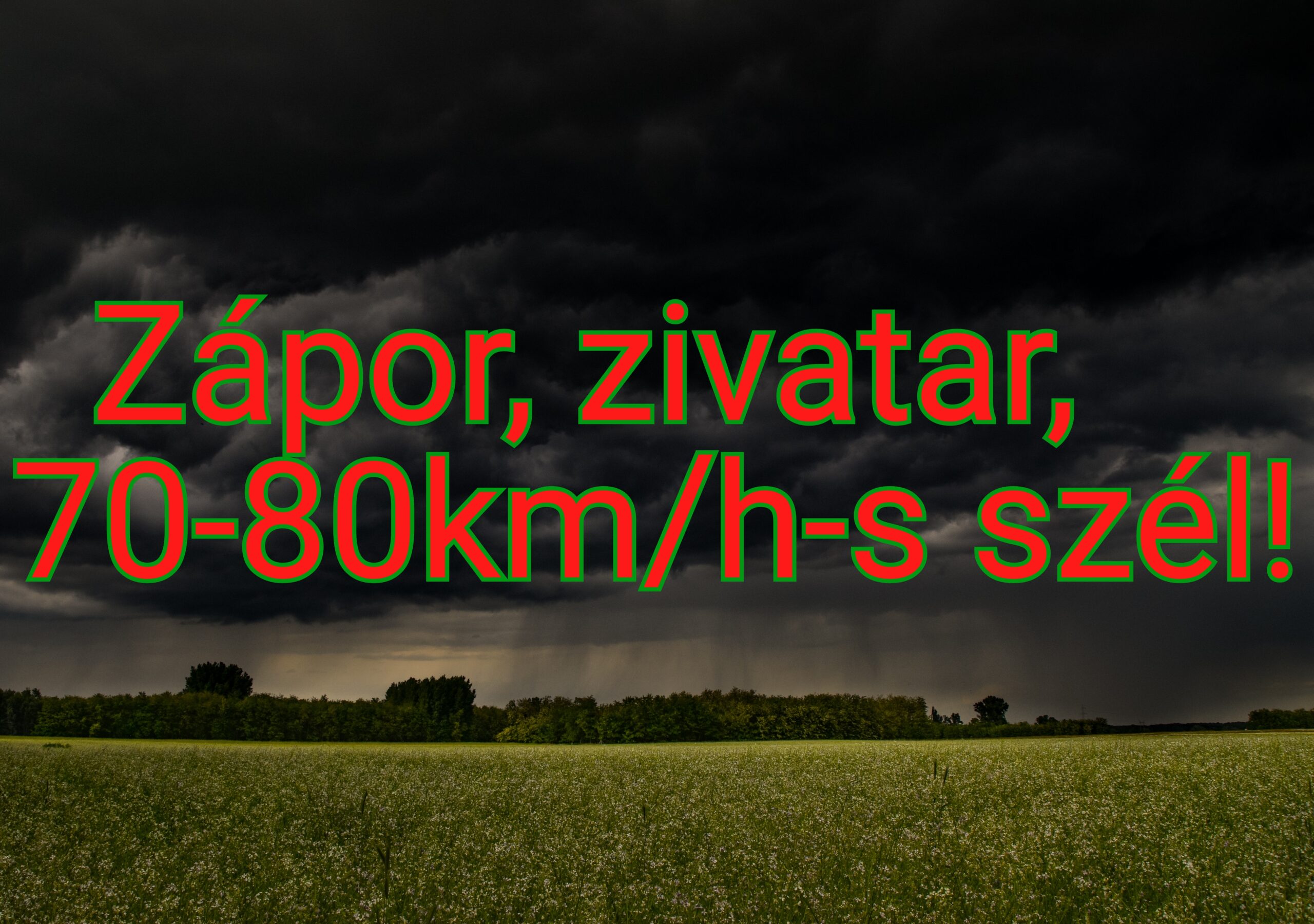 Következő órák: viharos szél, zápor, zivatar! 3