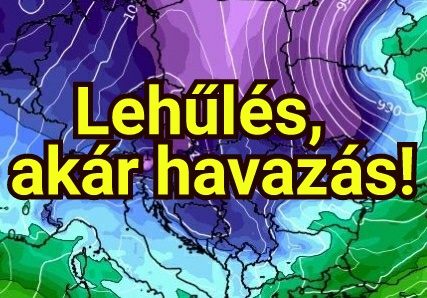 Hétvégétől lehűlés, akár havazás! 2