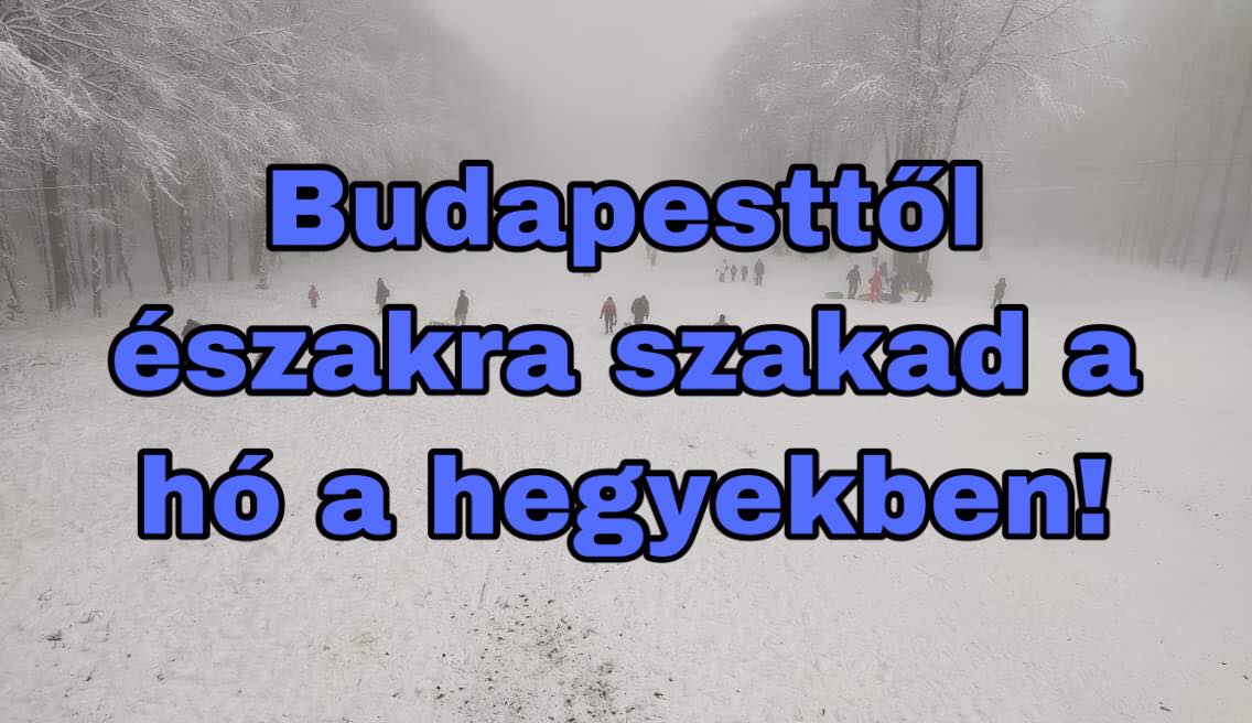 Budapesttől északra szakad a hó a hegyekben! 8