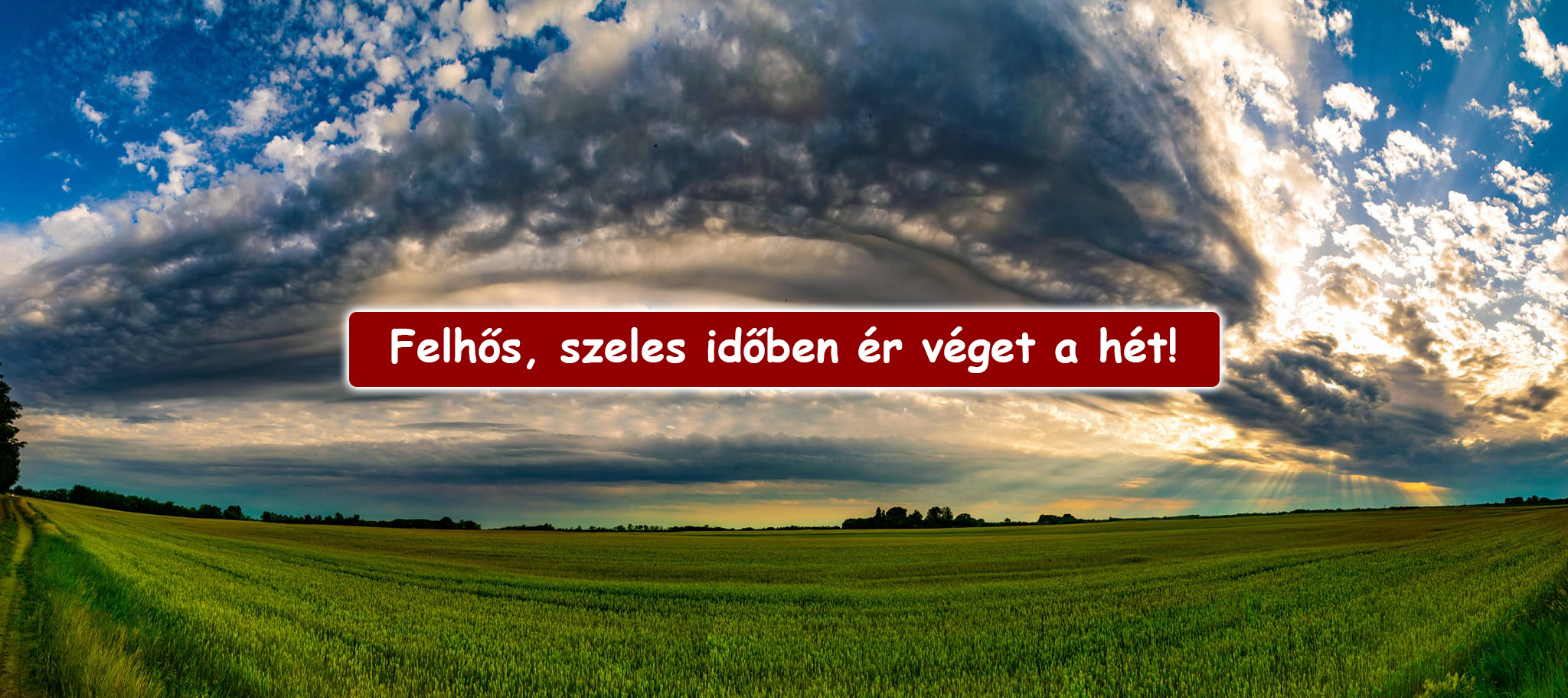 Felhős, szeles időben ér véget a hét! 9