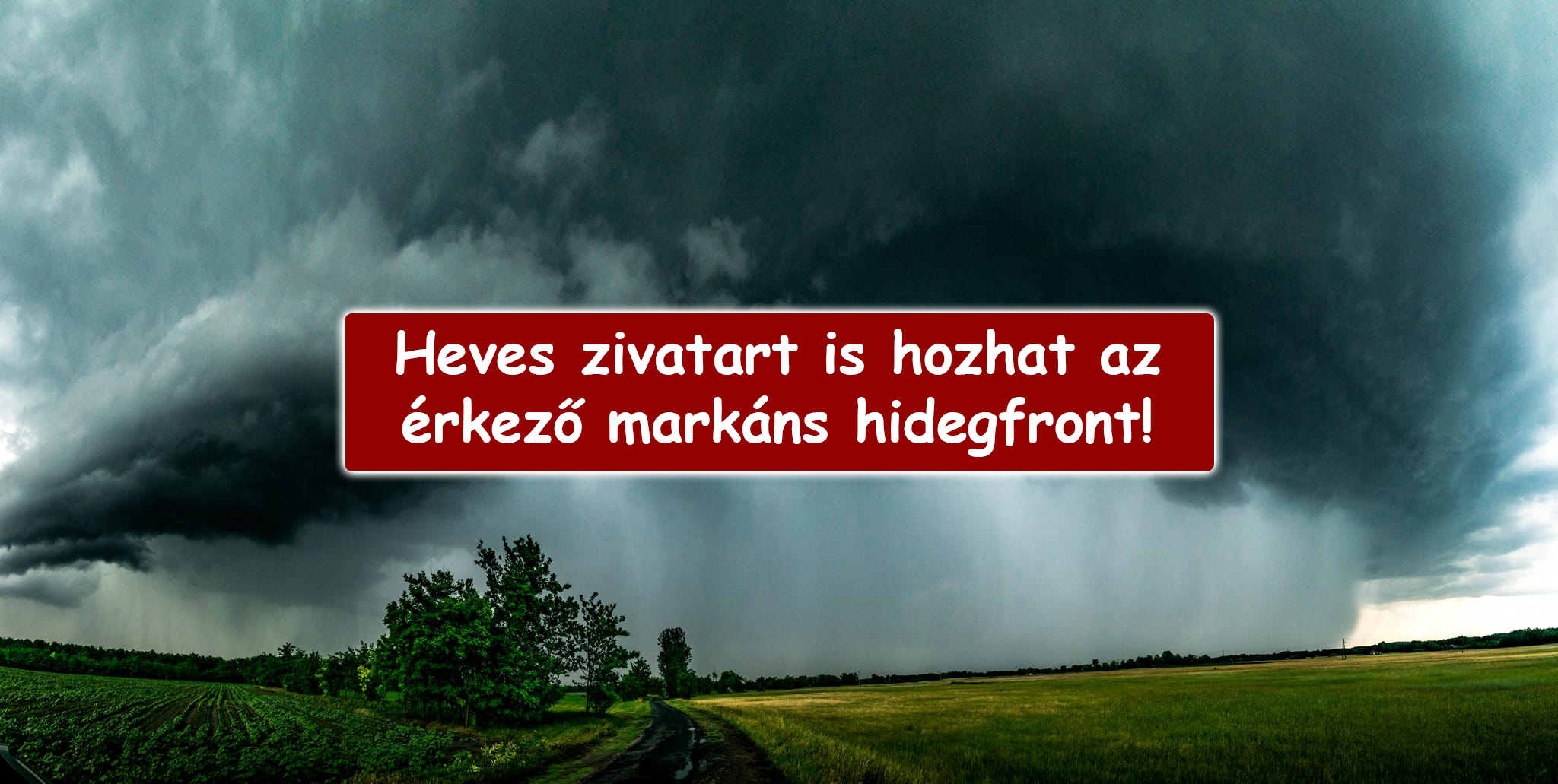 Heves zivatart is hozhat az érkező markáns hidegfront! 3