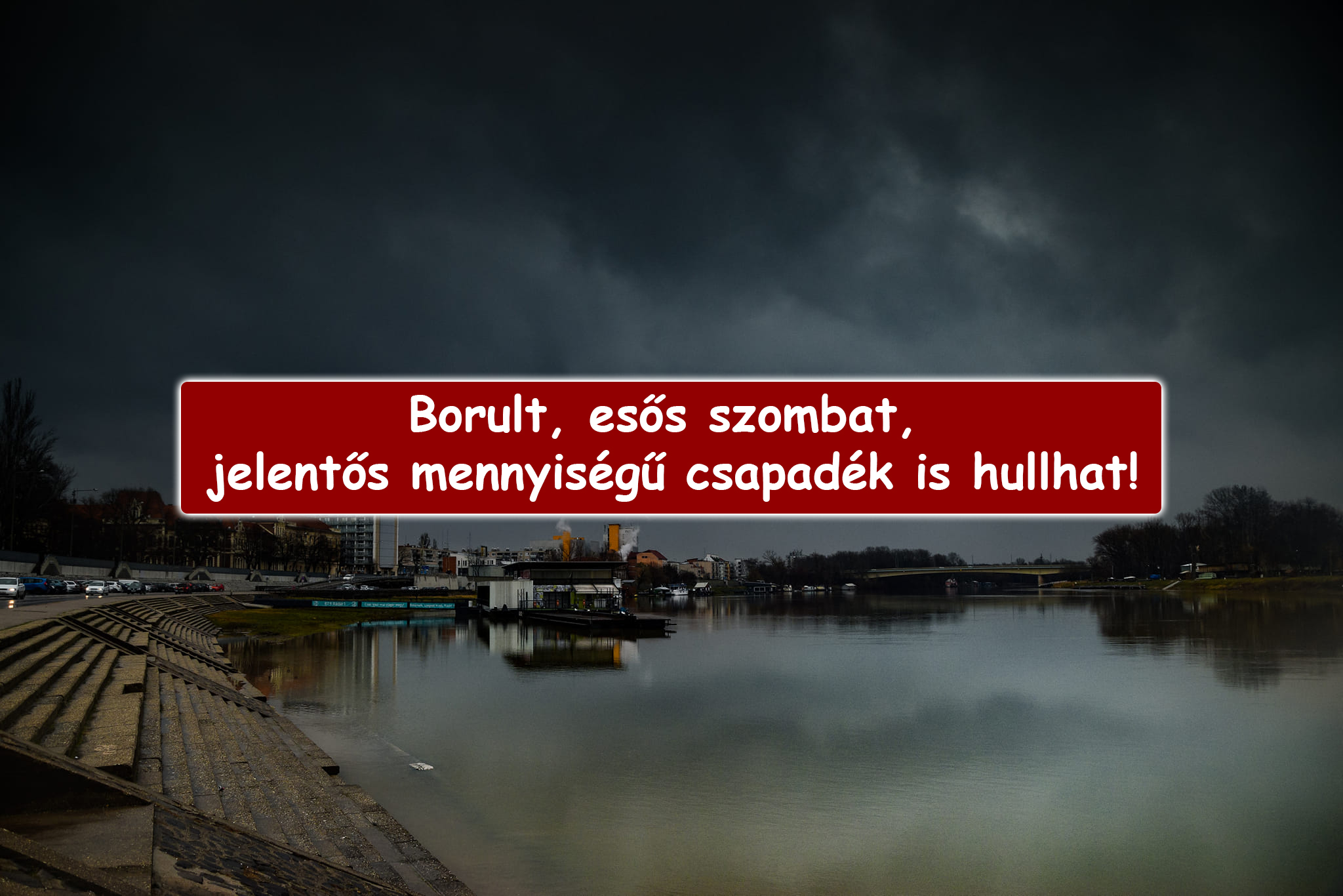 Borult, esős szombat, jelentős mennyiségű csapadék is hullhat! 1