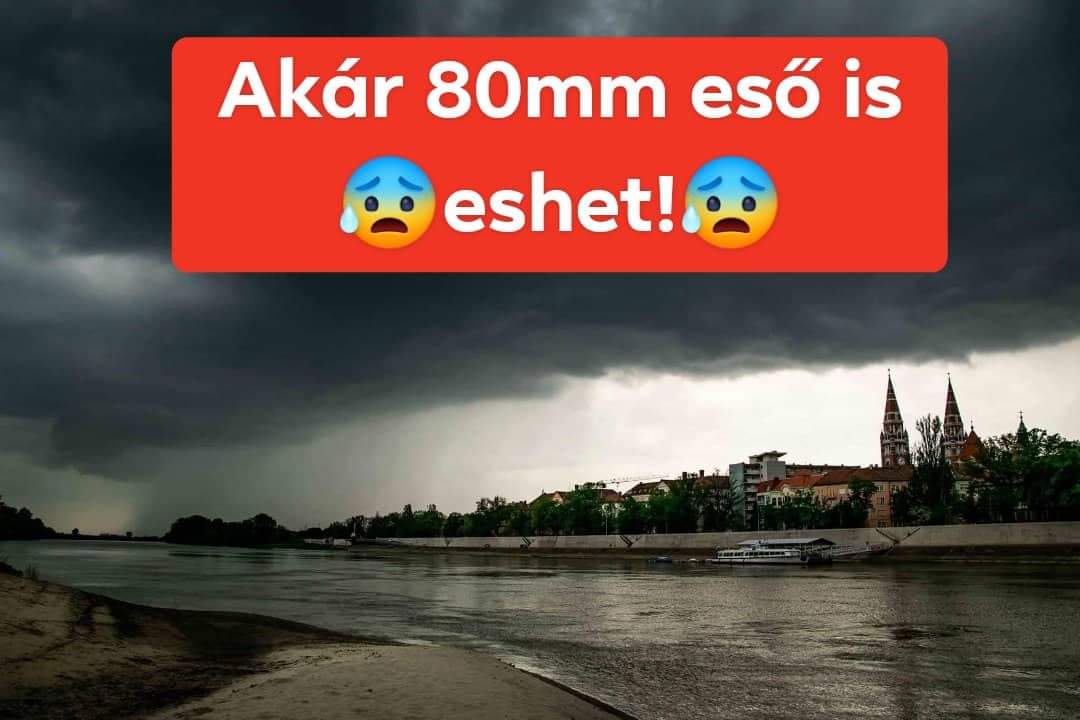 Leszakad az ég: 50-80mm eső, jégeső jöhet! 1