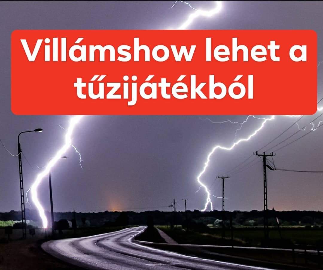 Zivatarrendszer tarolhatja le a tűzijátékot! 2