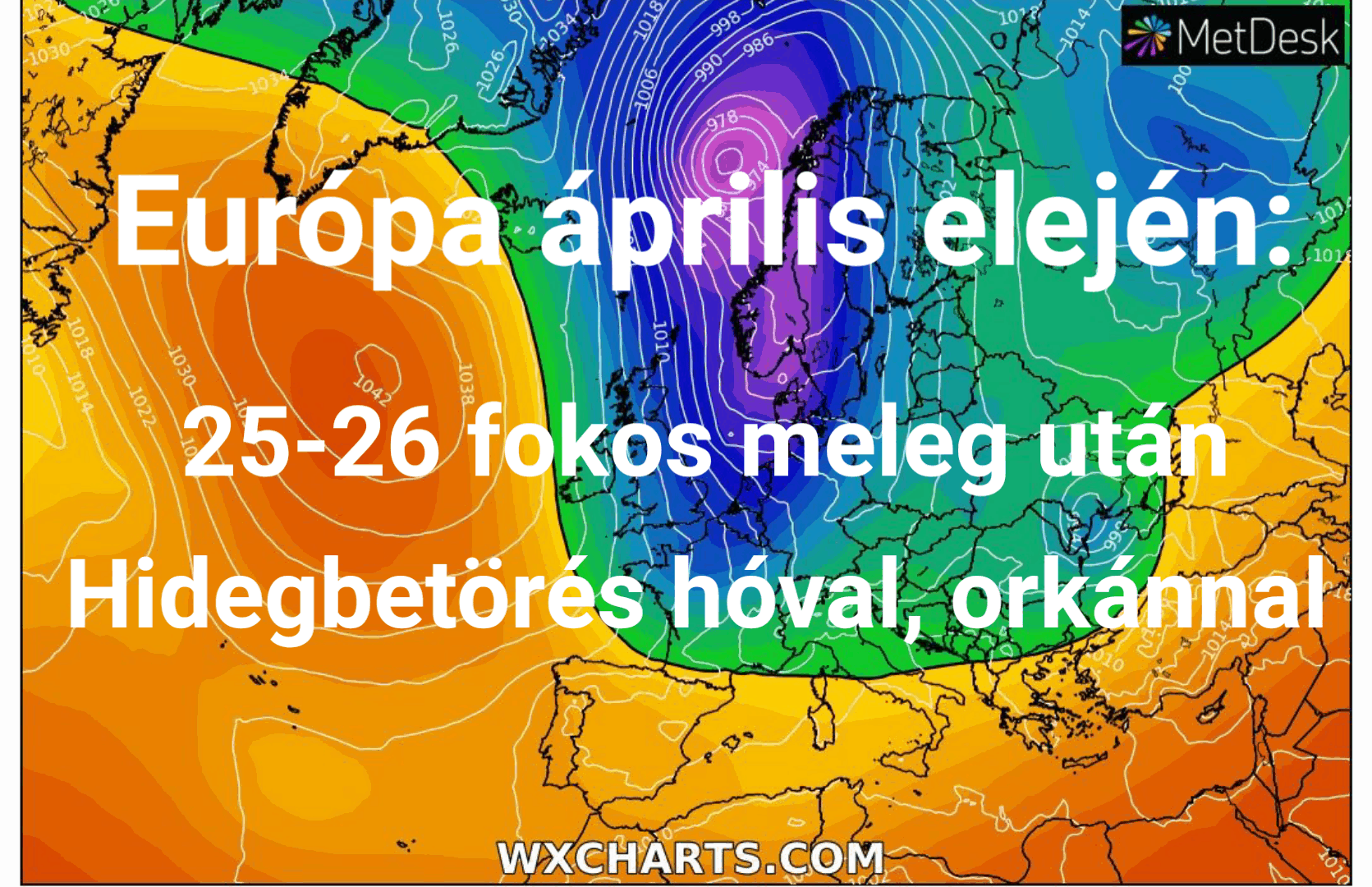 25-26 fokos meleg után havazás, hidegbetörés vár Európára! 8