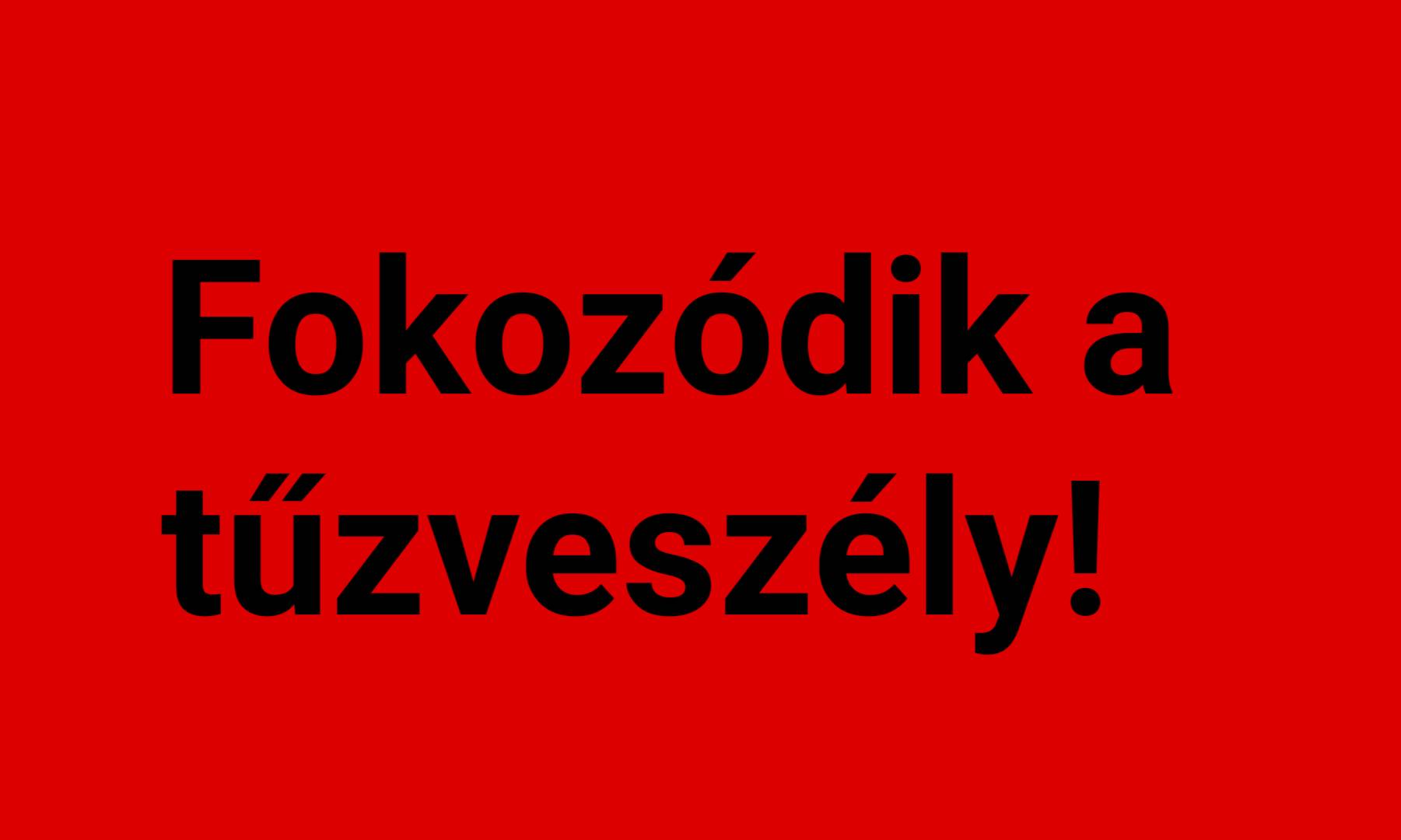 Száraz, forró napok jönnek: fokozódó tűzveszély! 5
