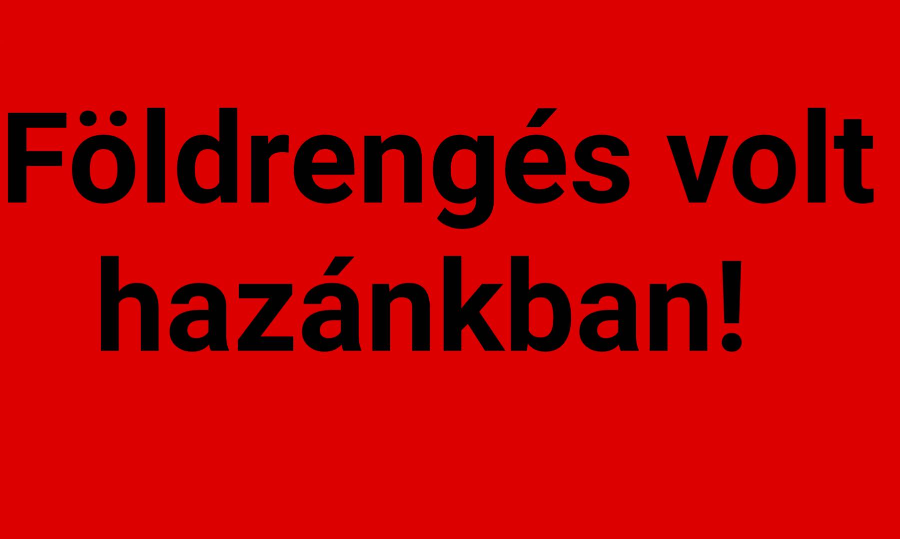 Földrengés volt Magyarországon! 3